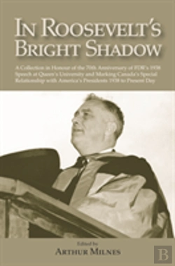 Bertrand.pt - In Roosevelt'S Bright Shadow