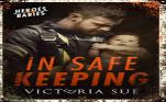 In Safe Keeping