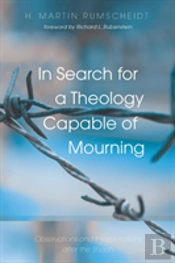 In Search For A Theology Capable Of Mourning
