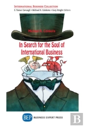 In Search For The Soul Of International Business