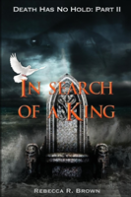 In Search Of A King