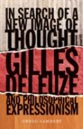 In Search Of A New Image Of Thought