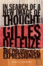 In Search Of A New Image Of Thought
