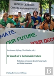 In Search Of A Sustainable Future