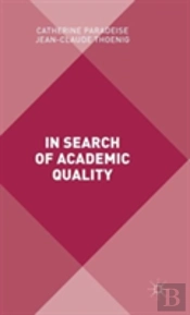 In Search Of Academic Quality