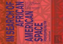 In Search Of African American Space