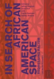 In Search Of African American Space