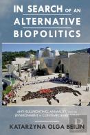 In Search Of An Alternative Biopolitics