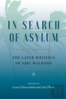 In Search Of Asylum