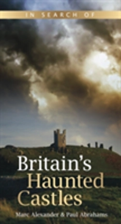 Bertrand.pt - In Search Of Britain'S Haunted Castles
