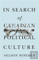 In Search Of Canadian Political Culture