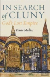 In Search Of Cluny
