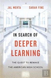 In Search Of Deeper Learning