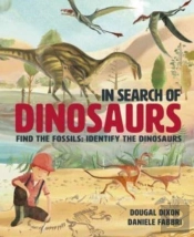 In Search Of Dinosaurs