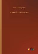 In Search Of El Dorado