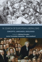 In Search Of European Liberalisms