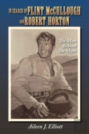 In Search Of Flint Mccullough And Robert Horton