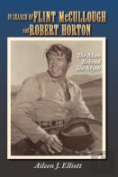In Search Of Flint Mccullough And Robert Horton (Hardback)