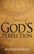 In Search Of God'S Perfection