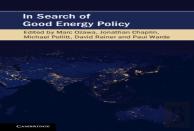 In Search Of Good Energy Policy