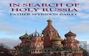 In Search Of Holy Russia