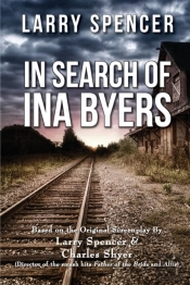 In Search Of Ina Byers