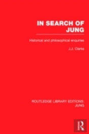 In Search Of Jung (Rle: Jung)