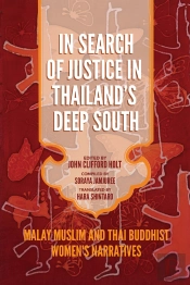 In Search Of Justice In Thailand’S Deep South
