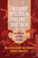 In Search Of Justice In Thailand'S Deep South