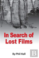 In Search Of Lost Films