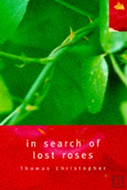 Bertrand.pt - In Search Of Lost Roses