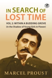 In Search Of Lost Time, Vol 2: Within A