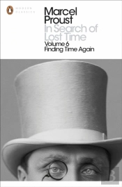 In Search Of Lost Time: Volume 6