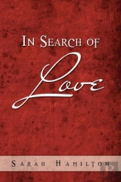 In Search Of Love