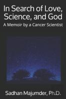 In Search Of Love, Science, And God