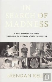 In Search Of Madness