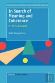 In Search Of Meaning And Coherence