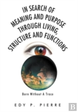 Bertrand.pt - In Search Of Meaning And Purpose Through Living, Structure And Function