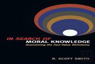 In Search Of Moral Knowledge