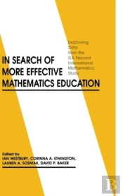 In Search Of More Effective Mathematics Education