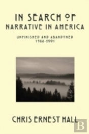 In Search Of Narrative In America: Unfin