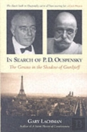 In Search Of P. D. Ouspensky
