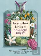 In Search Of Perfumes