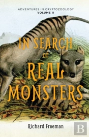 In Search Of Real Monsters