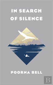 In Search Of Silence