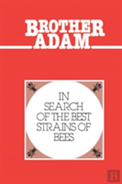 Bertrand.pt - In Search Of The Best Strains Of Bees