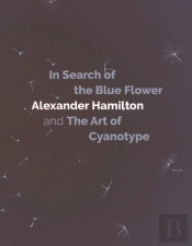 In Search Of The Blue Flower