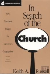 In Search Of The Church