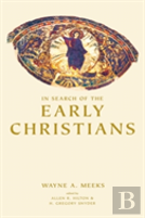 In Search Of The Early Christians