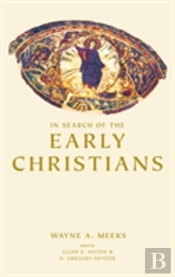 In Search Of The Early Christians